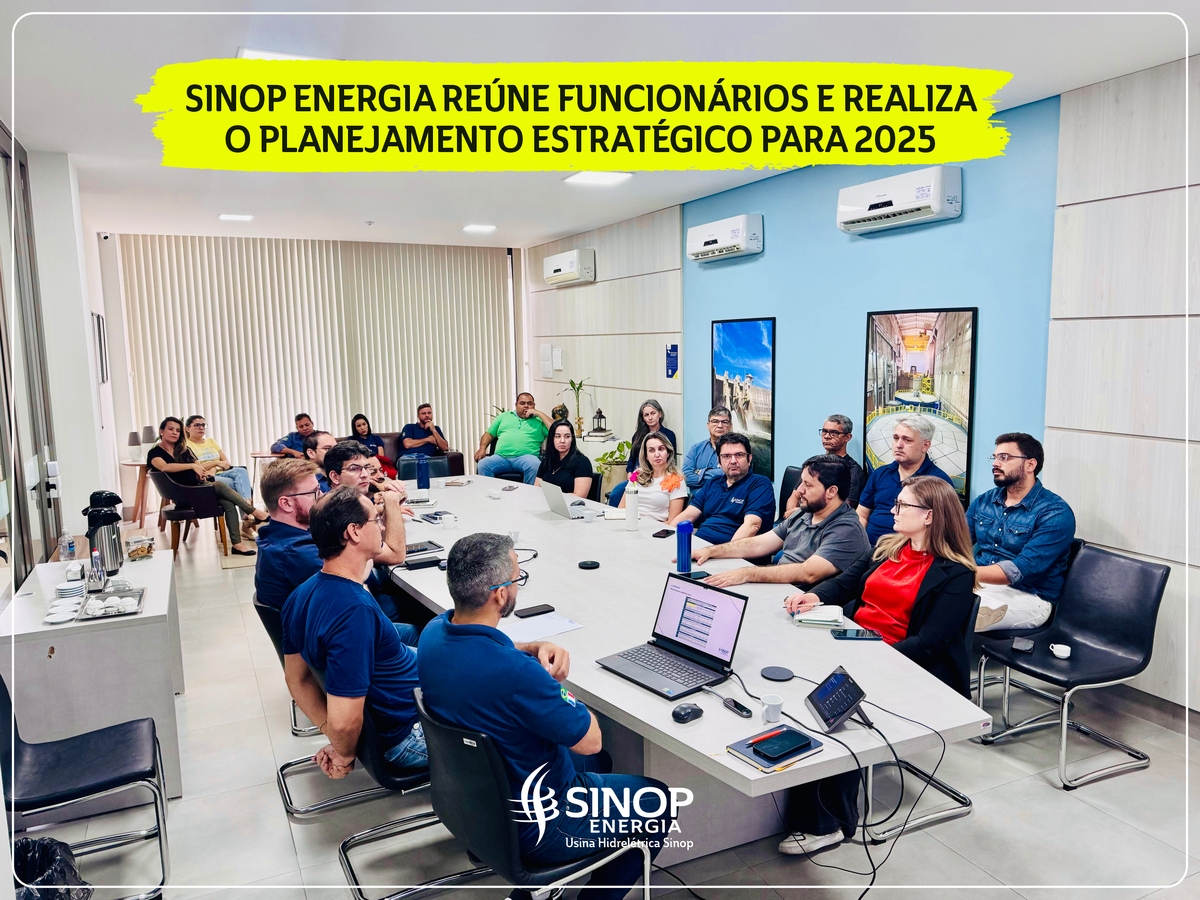 Sinop Energia reúne funcionários e realiza o Planejamento Estratégico para 2025